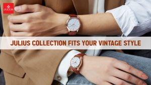 JULIUS collection fits your vintage style