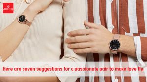 seven suggestions for a passionate pair to make love fly